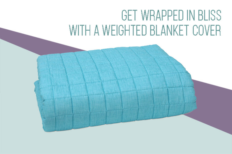 Unleash the Ultimate Comfort: Get Wrapped in Bliss with a Weighted Blanket Cover!