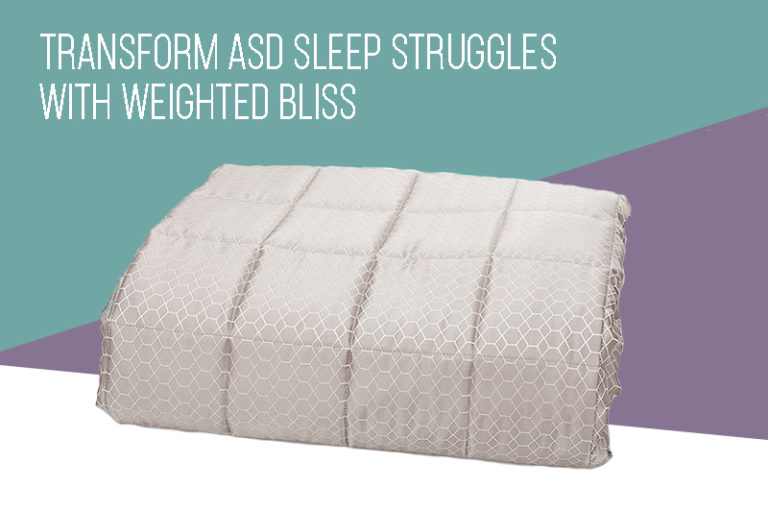 Transform ASD Sleep Struggles with Weighted Bliss!